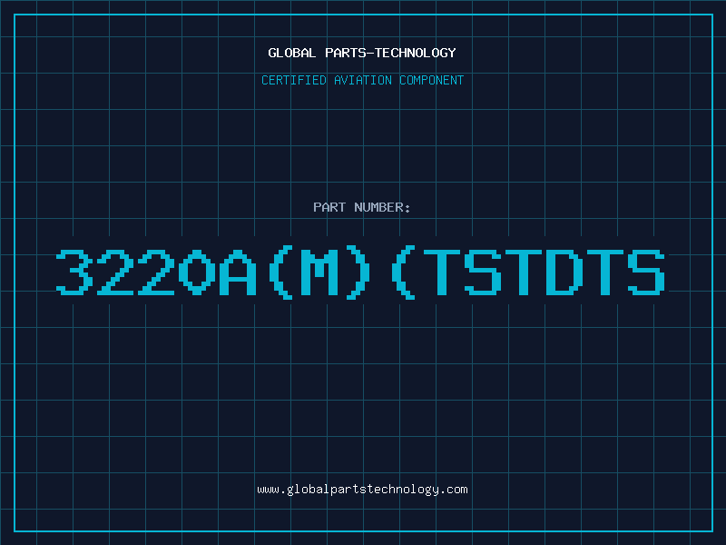 Aviation Part 3220A(M)(TSTDTS