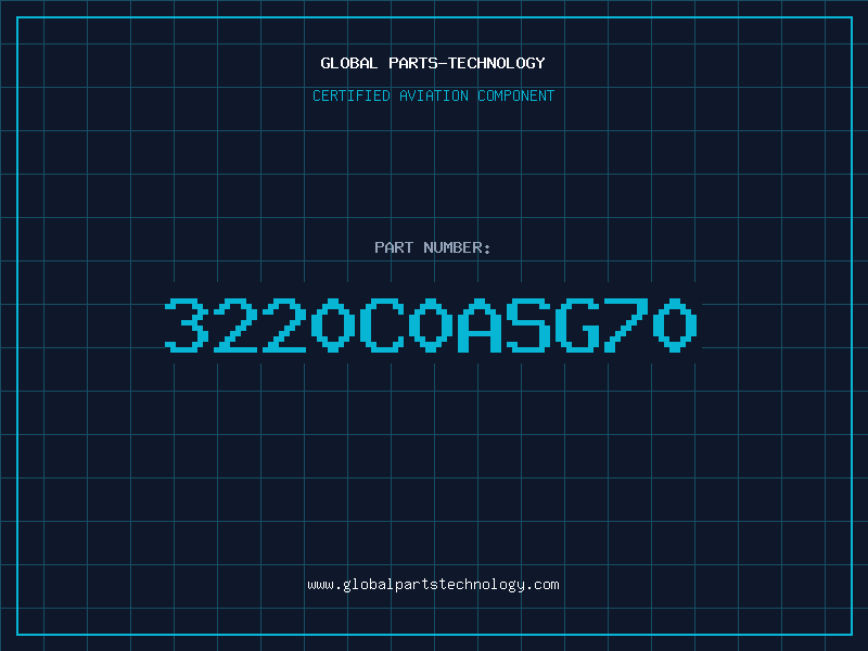 Aviation Part 3220C0ASG70