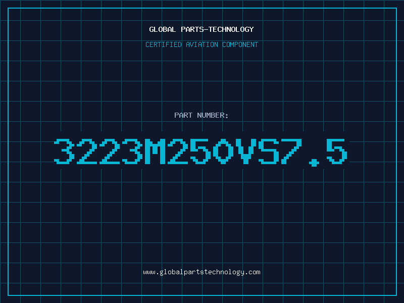 Aviation Part 3223M250VS7.5
