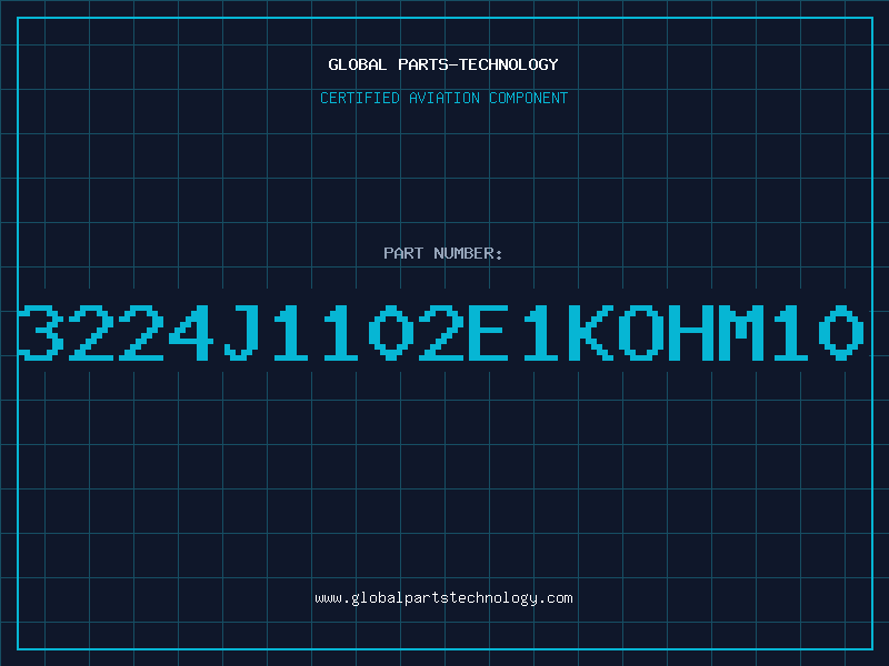 Aviation Part 3224J1102E1KOHM10