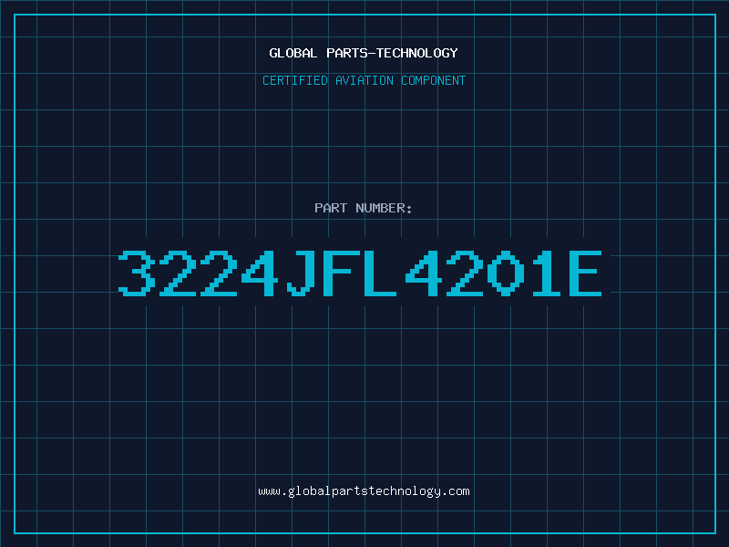 Aviation Part 3224JFL4201E