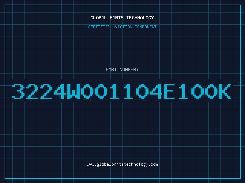 Aviation Part 3224W001104E100K