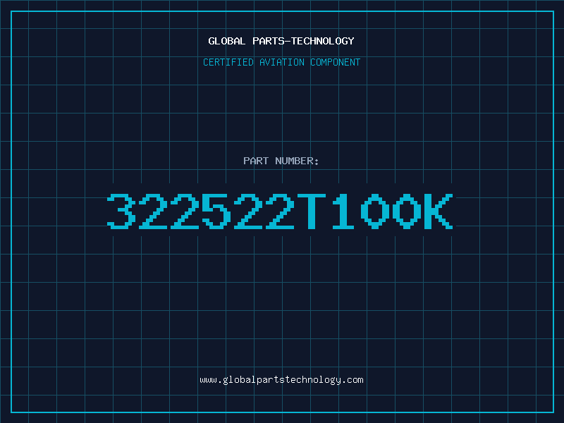 Aviation Part 322522T100K