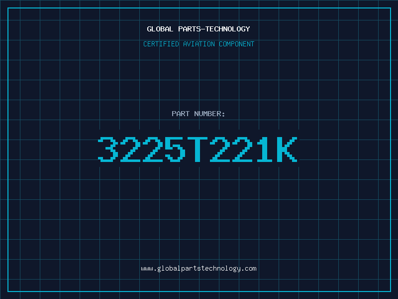 Aviation Part 3225T221K