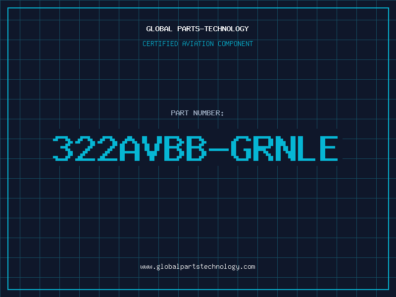 Aviation Part 322AVBB-GRNLE