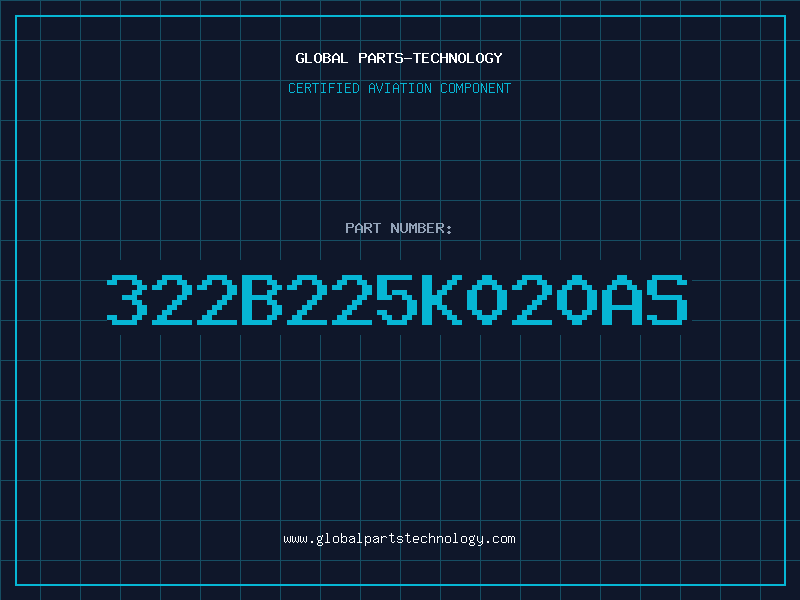 Aviation Part 322B225K020AS
