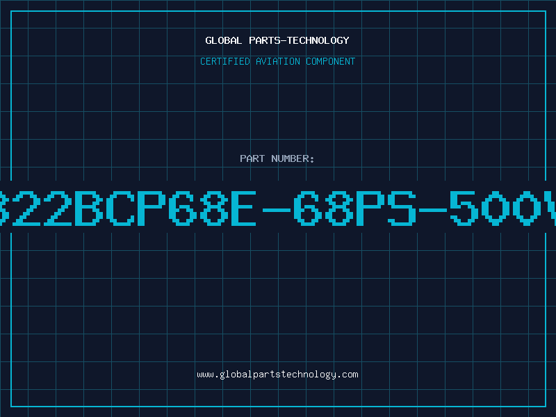 Aviation Part 322BCP68E-68PS-500V