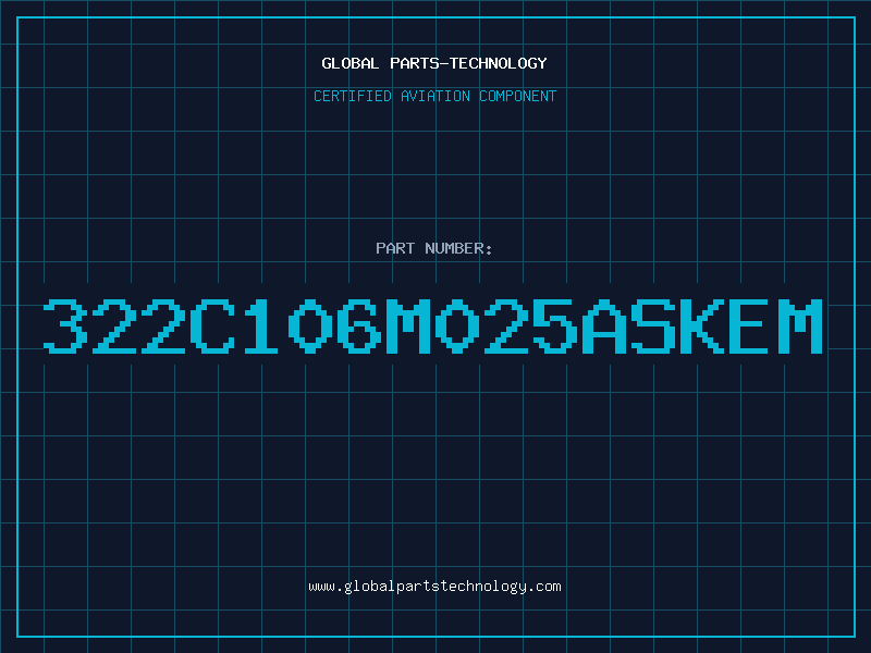Aviation Part 322C106M025ASKEM