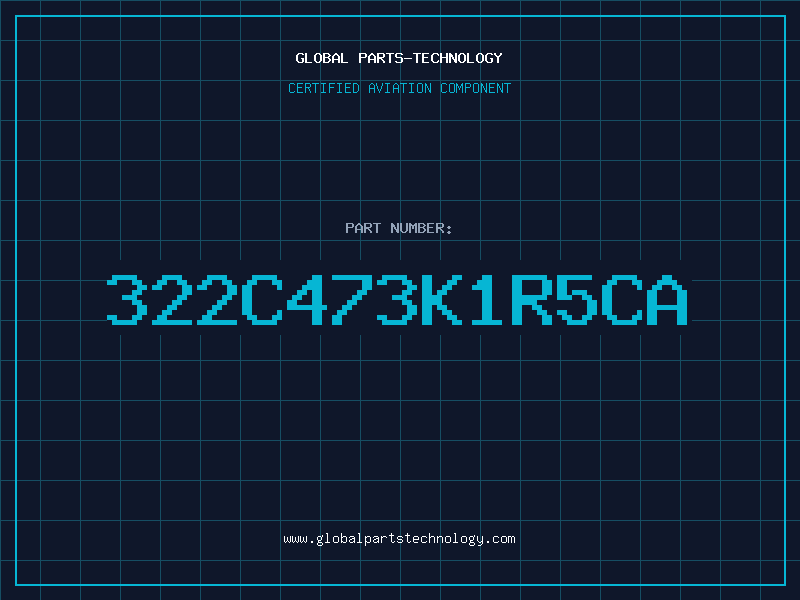 Aviation Part 322C473K1R5CA