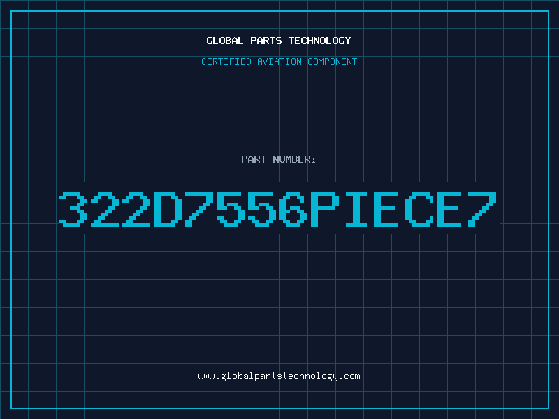 Aviation Part 322D7556PIECE7