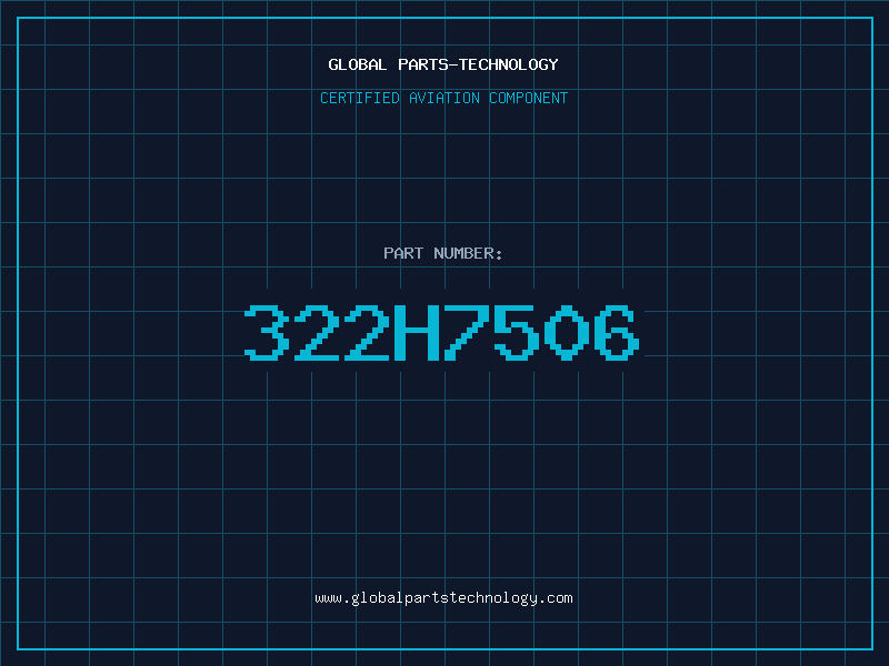 Aviation Part 322H7506