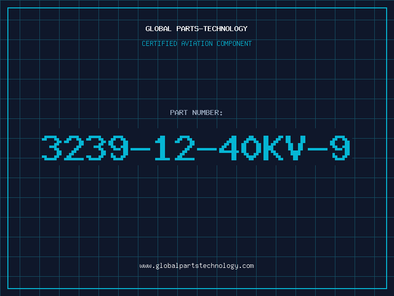 Aviation Part 3239-12-40KV-9