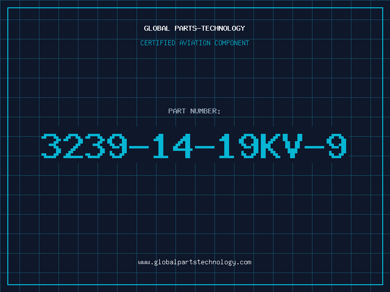 Aviation Part 3239-14-19KV-9