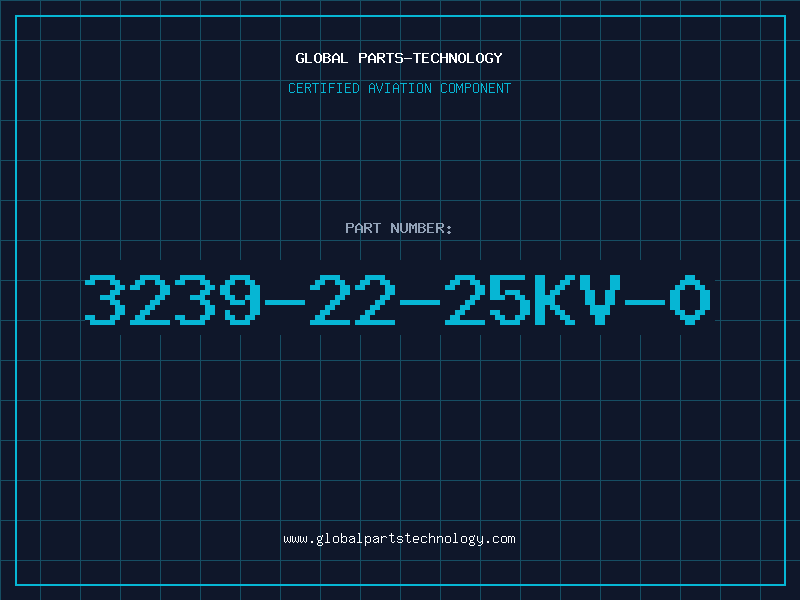 Aviation Part 3239-22-25KV-0