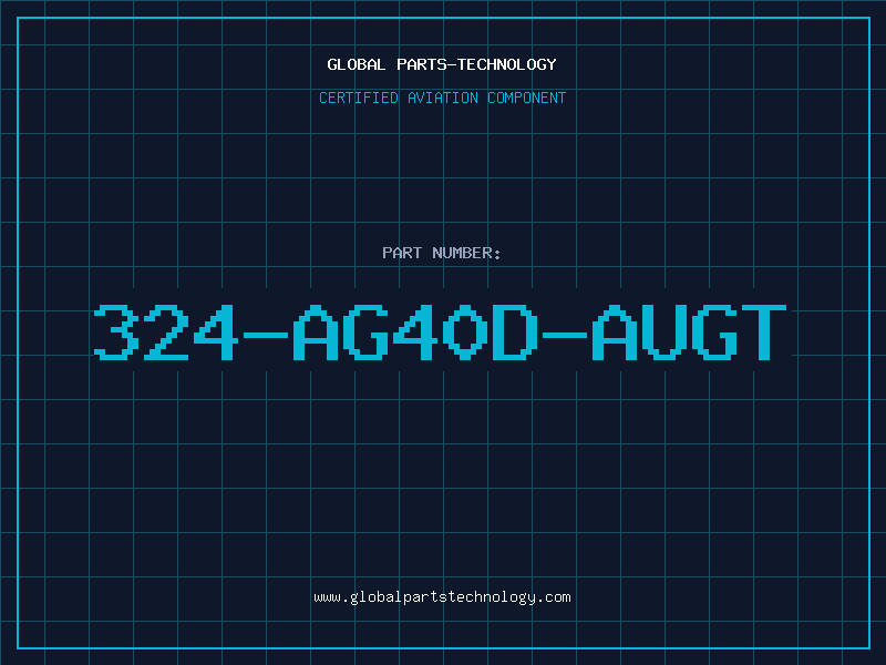 Aviation Part 324-AG40D-AUGT