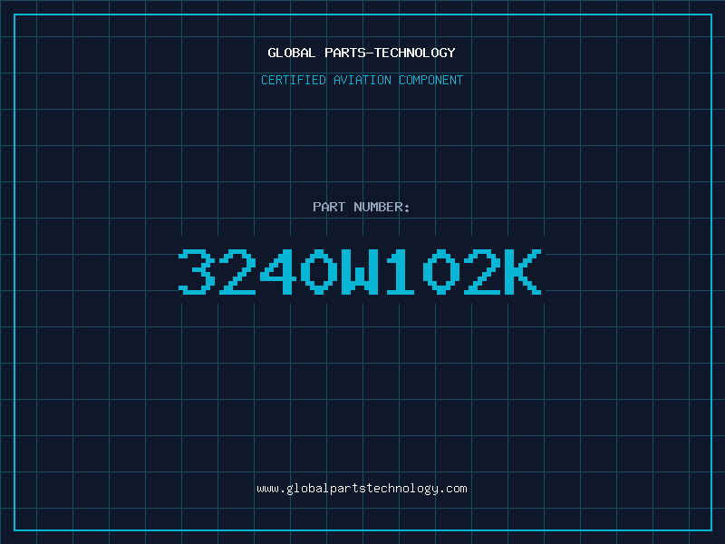Aviation Part 3240W102K