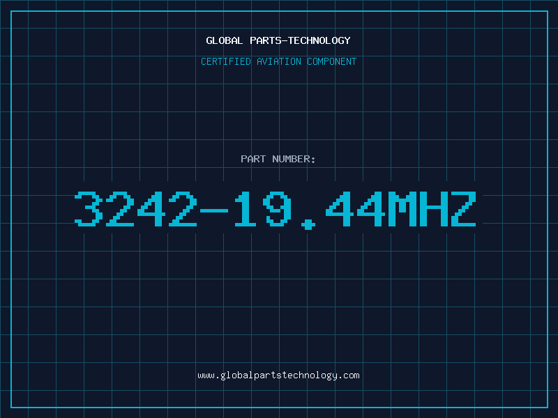 Aviation Part 3242-19.44MHZ