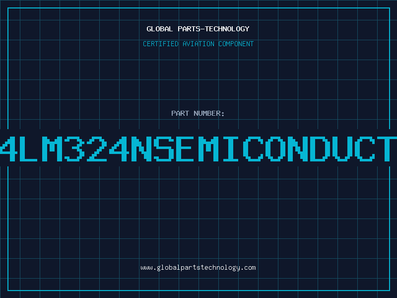 Aviation Part 324LM324NSEMICONDUCTOR