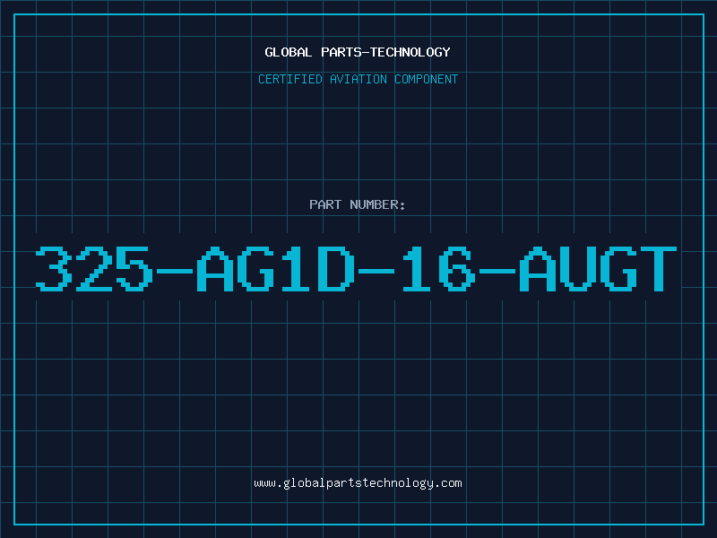 Aviation Part 325-AG1D-16-AUGT