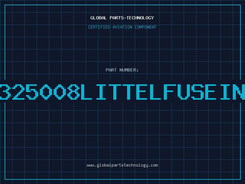 Aviation Part 325008LITTELFUSEIN