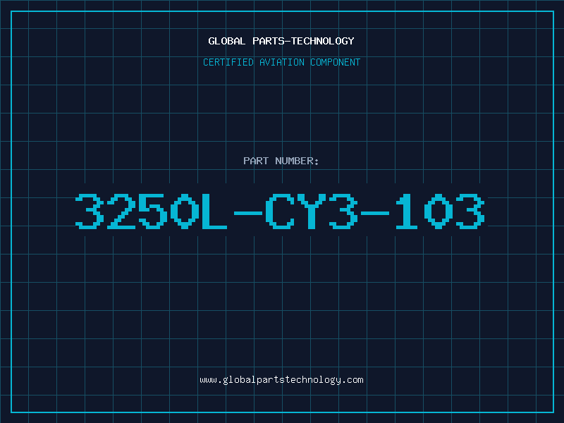 Aviation Part 3250L-CY3-103