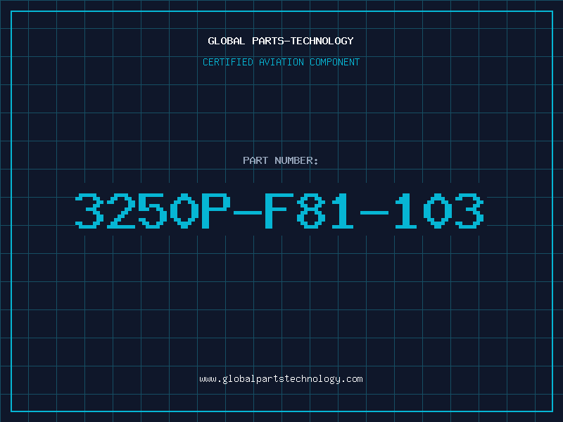 Aviation Part 3250P-F81-103