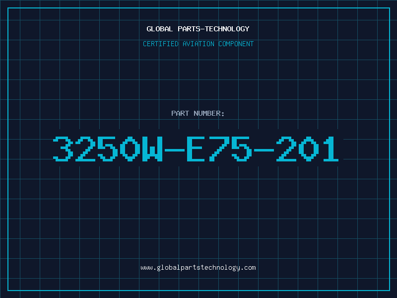 Aviation Part 3250W-E75-201