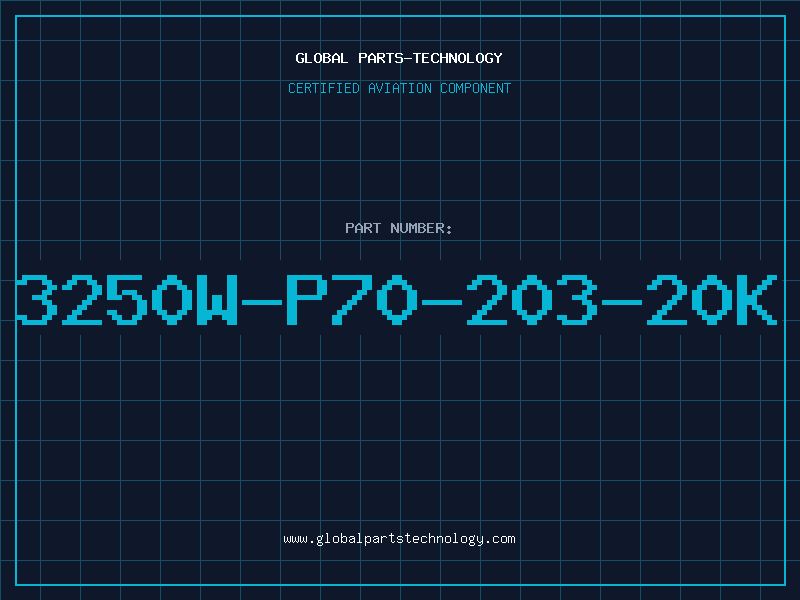 Aviation Part 3250W-P70-203-20K