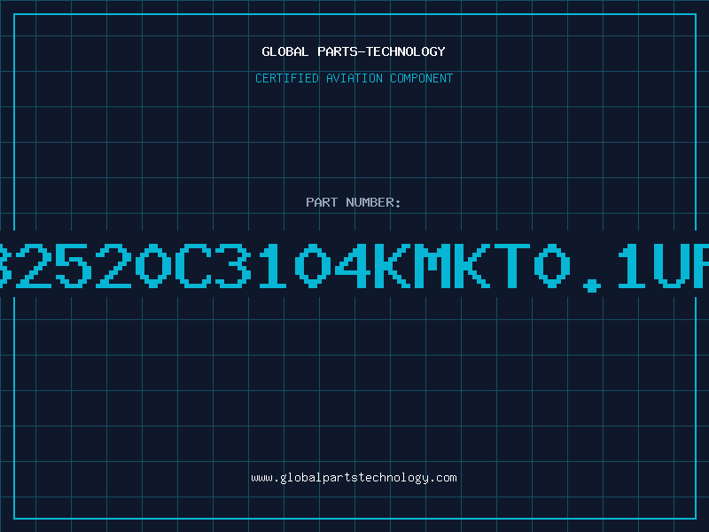 Aviation Part 32520C3104KMKT0.1uF