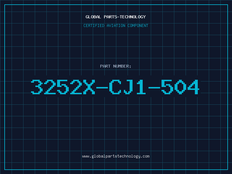 Aviation Part 3252X-CJ1-504