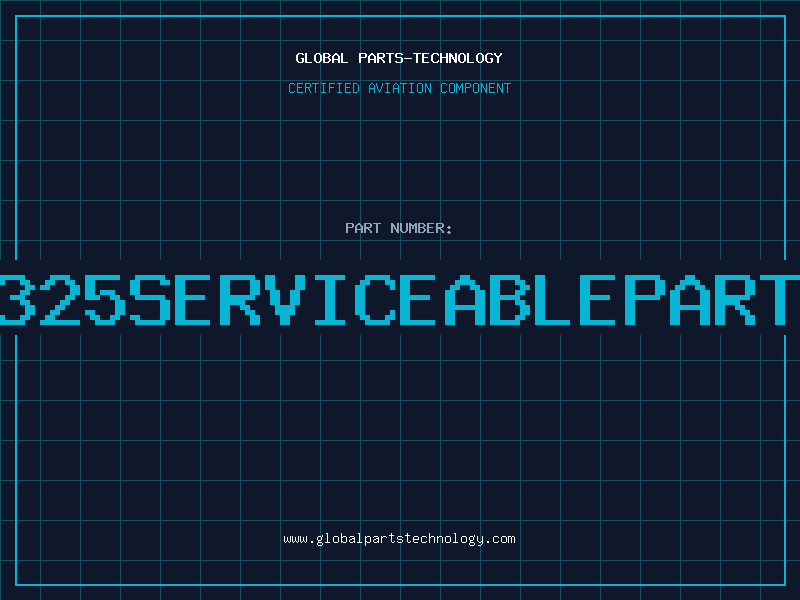 Aviation Part 325serviceablepart
