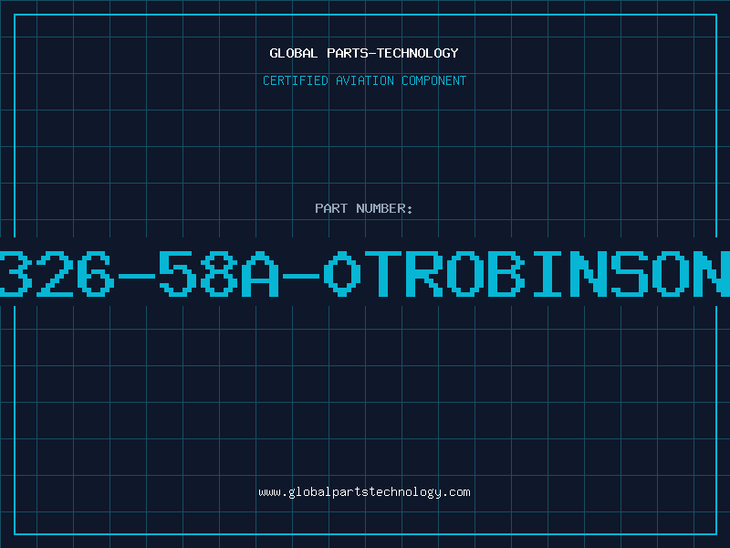 Aviation Part 326-58A-0TROBINSON