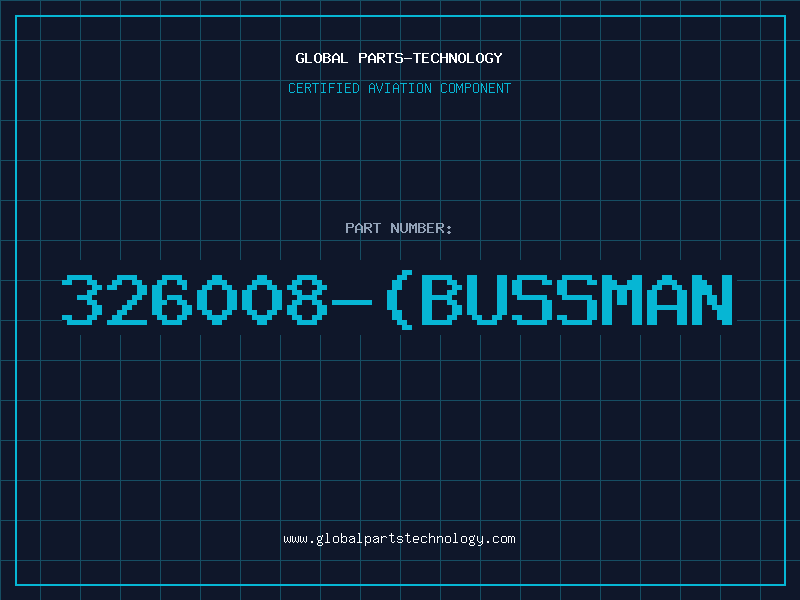 Aviation Part 326008-(BUSSMAN