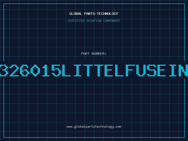 Aviation Part 326015LITTELFUSEIN