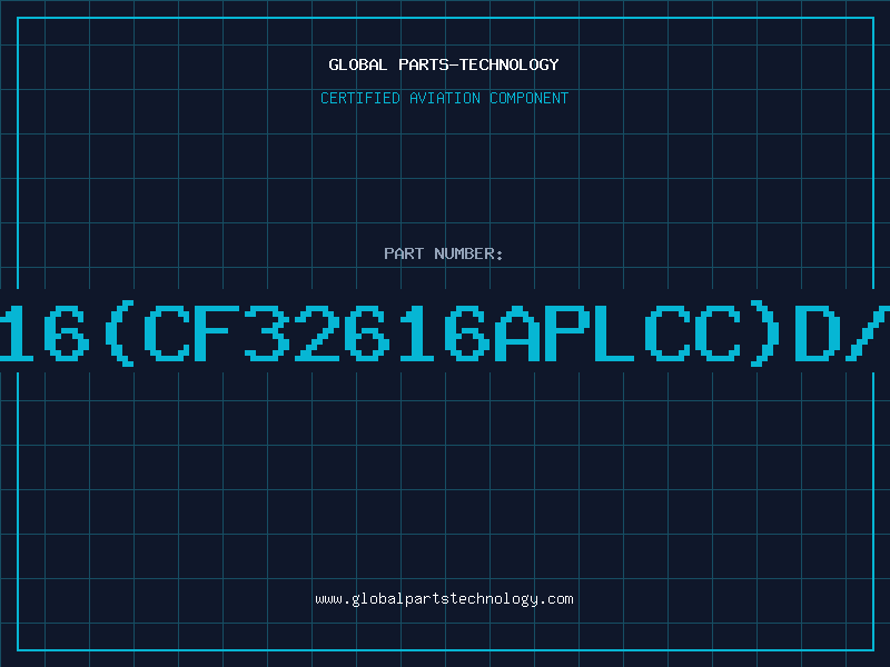 Aviation Part 32616(CF32616APLCC)D/C91