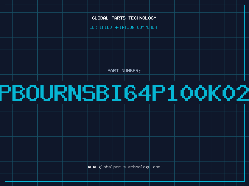 Aviation Part 3266PBOURNSBI64P100K025W10