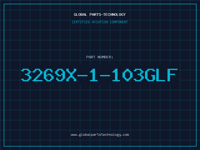 Aviation Part 3269X-1-103GLF