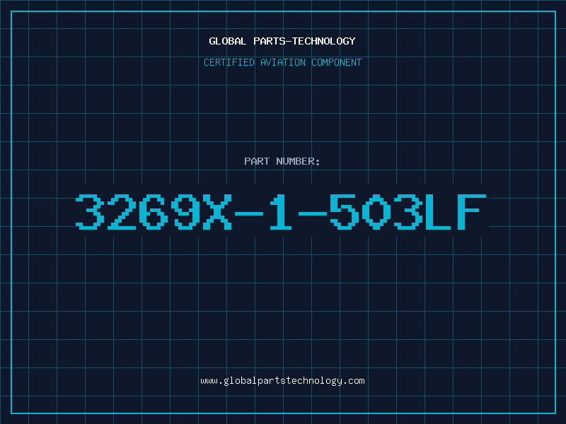 Aviation Part 3269X-1-503LF