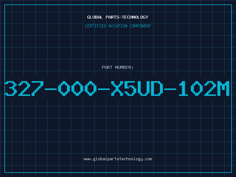 Aviation Part 327-000-X5UD-102M