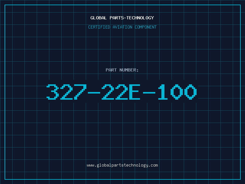 Aviation Part 327-22E-100