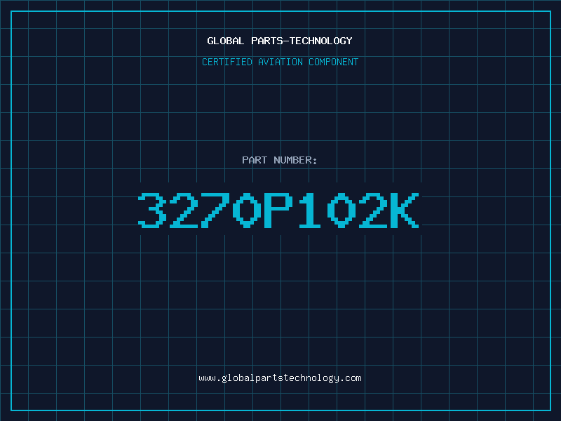 Aviation Part 3270P102K