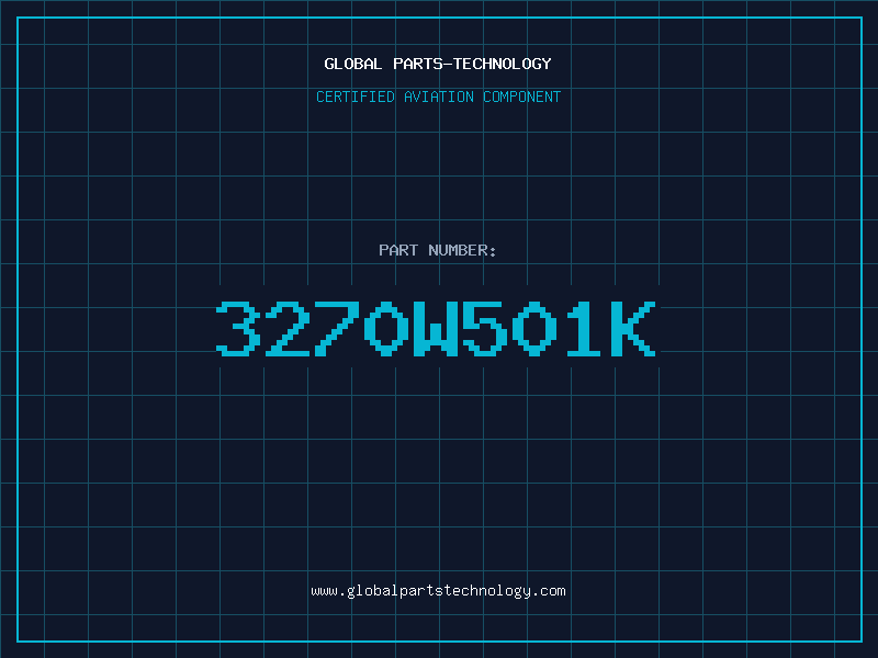 Aviation Part 3270W501K