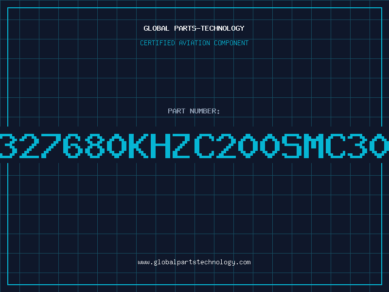 Aviation Part 327680KHZC200SMC30