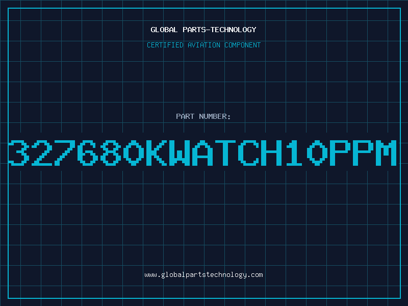 Aviation Part 327680KWATCH10PPM