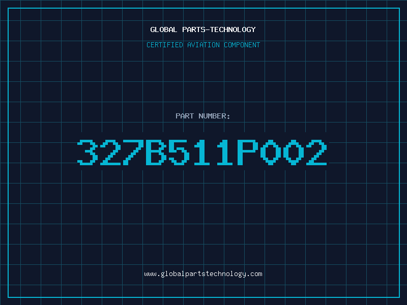 Aviation Part 327B511P002