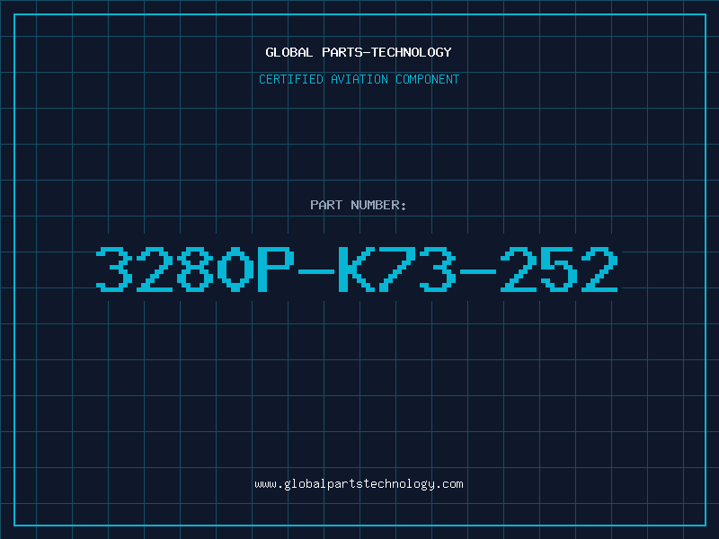 Aviation Part 3280P-K73-252