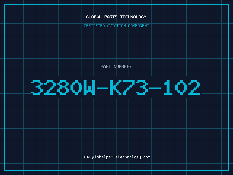 Aviation Part 3280W-K73-102