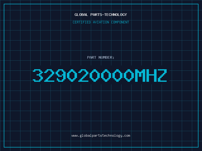 Aviation Part 329020000MHZ