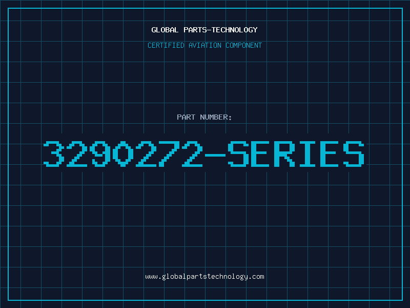 Aviation Part 3290272-SERIES