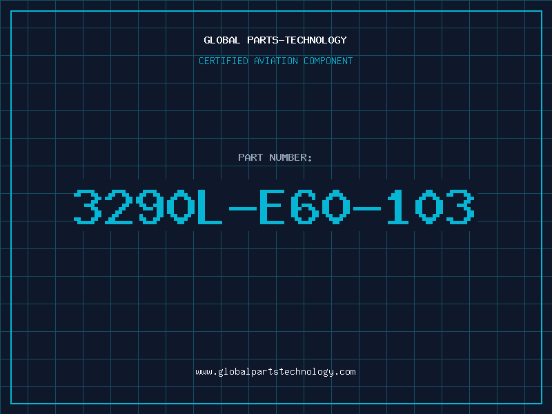 Aviation Part 3290L-E60-103
